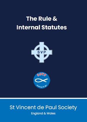 England and Wales SVP Statutes (printed booklet) with opening & closing prayers (without the International Rule). Replacement of the Rule Book.