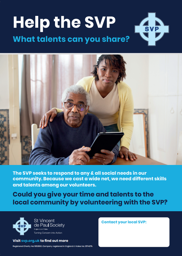 A3 Poster: Recruitment: Help the SVP | What talents can you share? | Could you give your time and talents to the local community by volunteering with the SVP?