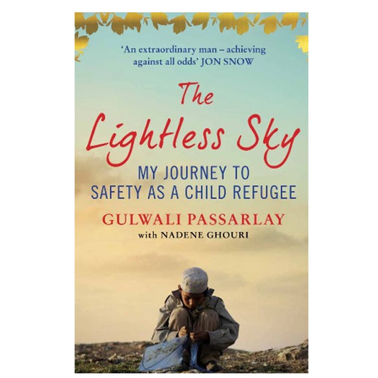 The Lightless Sky by Gulwali Passarlay