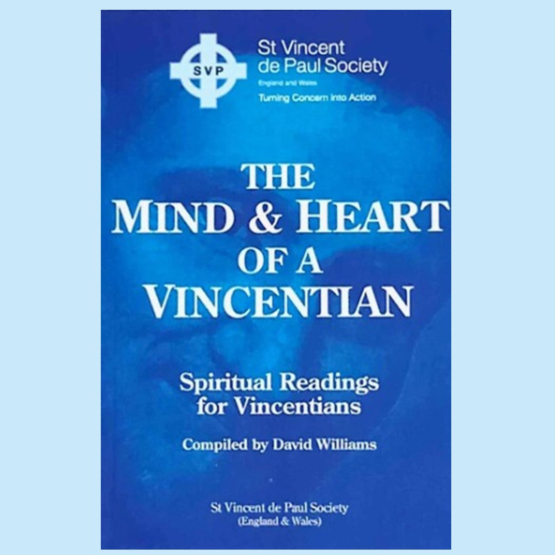 The Mind & Heart of a Vincentian